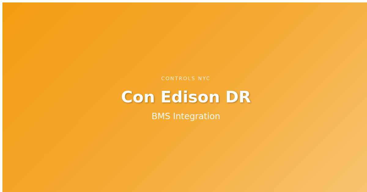 Con Edison Demand Response: How Your BMS Can Earn Incentives