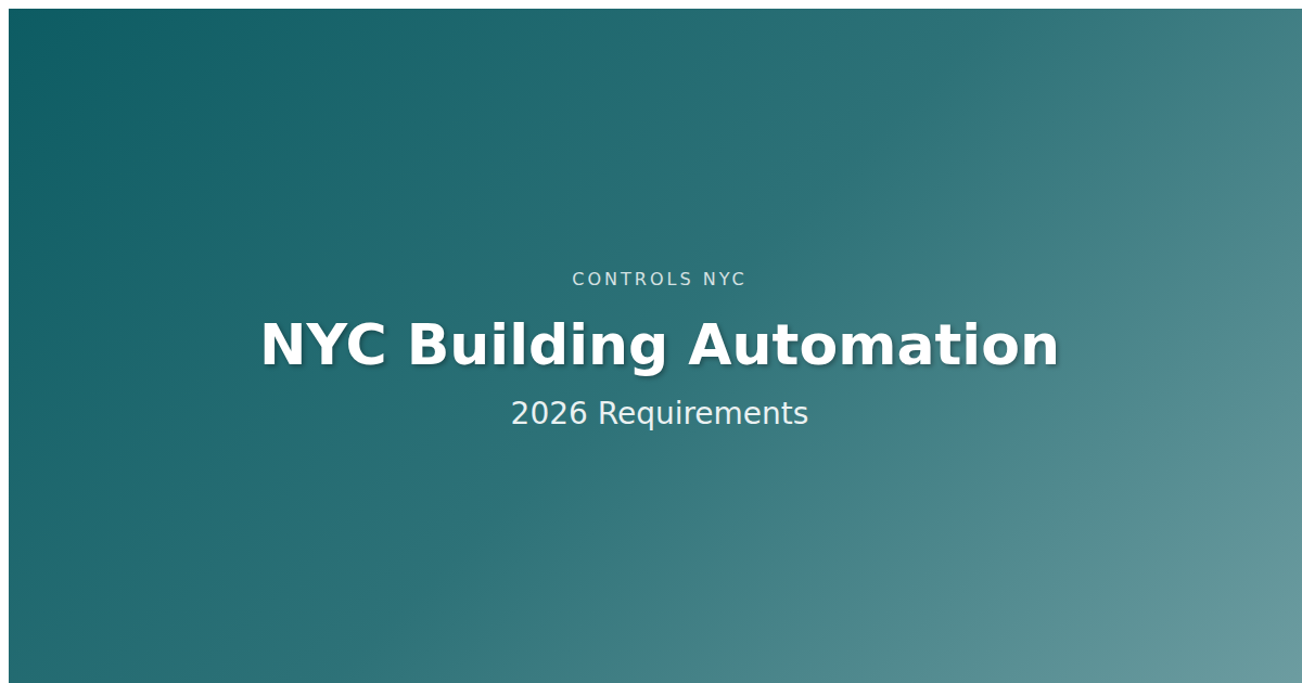 NYC Building Automation Requirements: What Owners Need in 2026